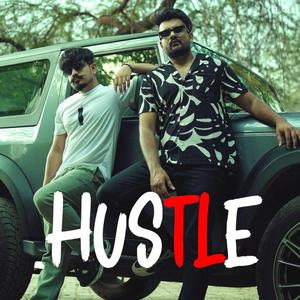 Hustle ft (feat. Shubham) [Explicit]