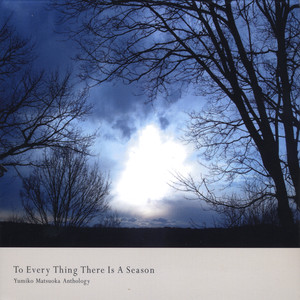 To Every Thing There is a Season