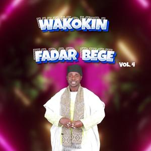 Wakokin Fadar Bege, Vol. 4