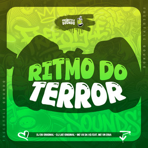 Ritmo Do Terror (Explicit)
