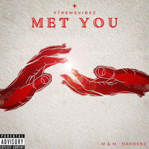 Met You (Explicit)