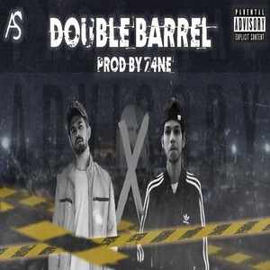 Double Barrel (Explicit)