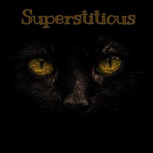 Superstitious (feat. Bull Whip)