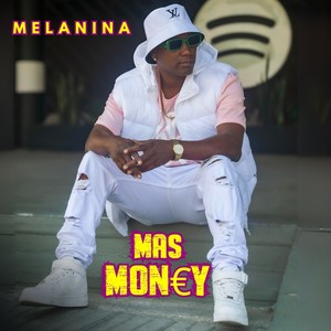 Mas Money (Explicit)