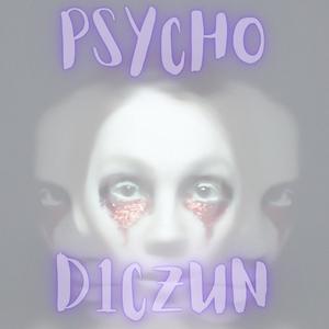 Psycho (feat. STAYRICH PO) [Explicit]