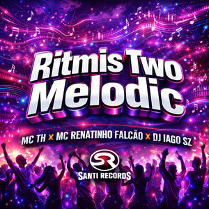 DJ IAGO SZ - Ritmis Two Melodic (Explicit)