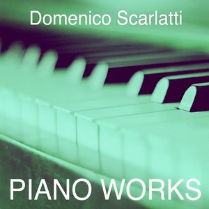 Keyboard Sonatas, K. 96, K. 113 & K. 259