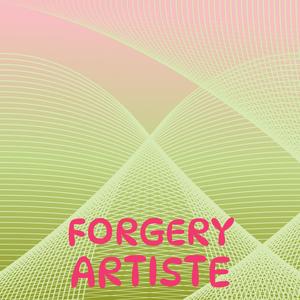 Forgery Artiste