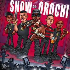 Show do Orochi (Explicit)