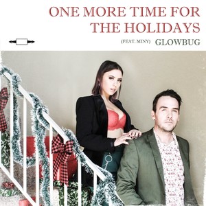One More Time for the Holidays