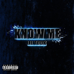 Know Me (Explicit)