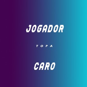 Jogador Caro (Explicit)