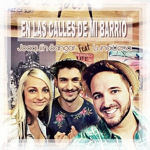 En las Calles de Mi Barrio