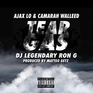 Tear Gas (Explicit)