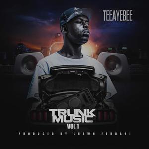 Trunk Music, Vol. 1 (Explicit)