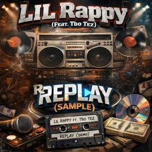 Replay (feat. Tbo Tez) (Sample)