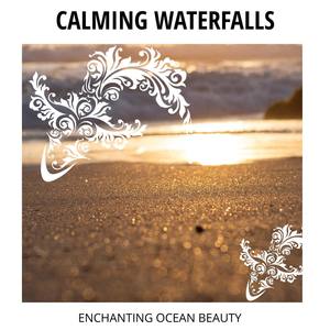 Calming Waterfalls - Enchanting Ocean Beauty
