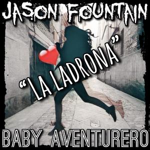La Ladrona(feat. Baby Aventurero)