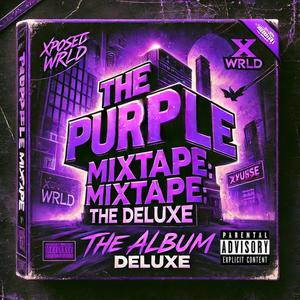 The Purple Mixtape (Deluxe) [Explicit]