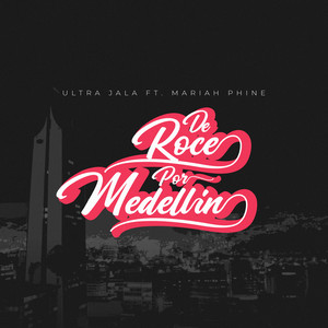 De Roce por Medellín