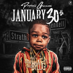 January 30th (Explicit)