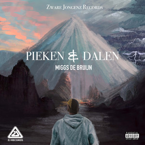 Pieken & Dalen (Explicit)