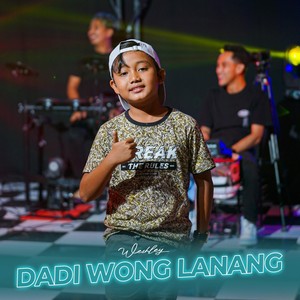 Dadi Wong Lanang (Live)