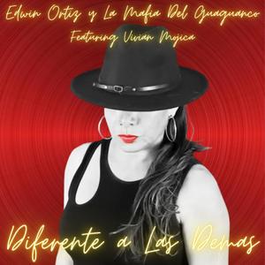 Diferente A Las Demas (feat. Vivian Mojica)
