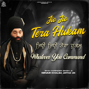Jio Jio Tera Hukam