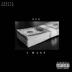 All I Want (Explicit)