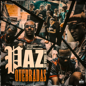 Paz em Todas as Quebradas (Explicit)