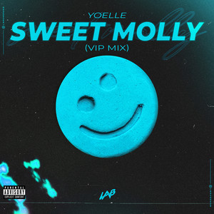 Sweet Molly (Vip Mix|Explicit)