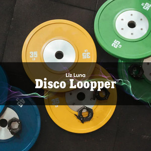 Disco Loopper