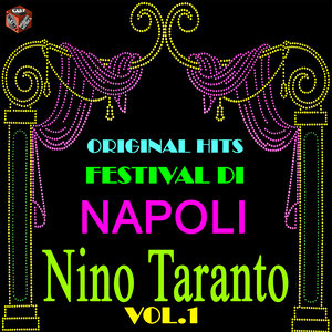 Original Hits - Festival Di Napoli - Nino Taranto - Vol. 1