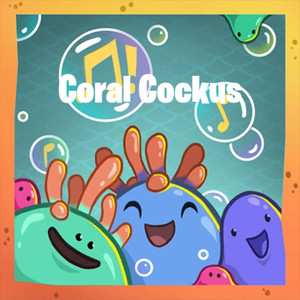 Coral Cockus (Explicit)