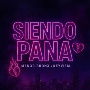 SIENDO PANA (Explicit)