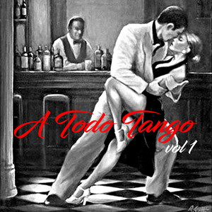 A Todo Tango, Vol.1