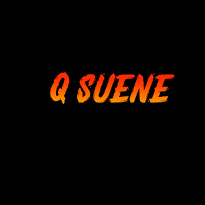 Q Suene (Explicit)