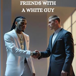 F.W.A.W.G. (BLACC GUY) (Explicit)