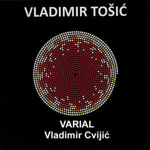 Vladimir Tošić: Varial