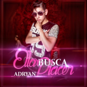 Ella Busca Placer (Explicit)