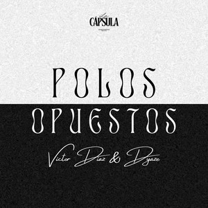 Polos Opuestos