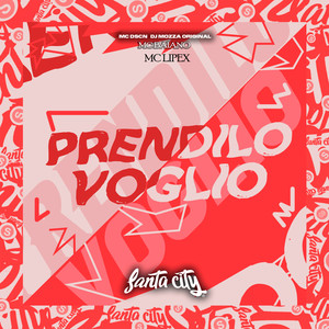 Prendilo Voglio (Explicit)