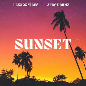 SUNSET (feat. Lennon Vibes)