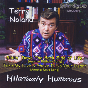 Slidin' Down the Back Side of Life