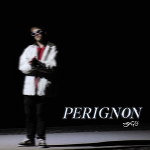 Perignon (Explicit)