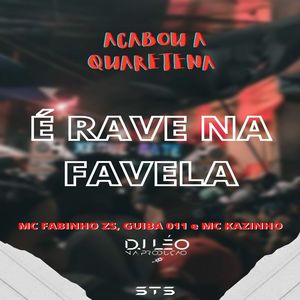 Acaba a Quarentena é Rave na Favela (Explicit)