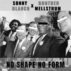 No Shape No Form (Explicit)