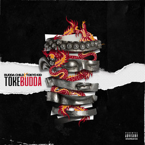 Toke Budda (Explicit)