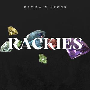 rackies (feat. $tons) [Explicit]